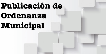 Publicación de  Ordenanza Municipal
